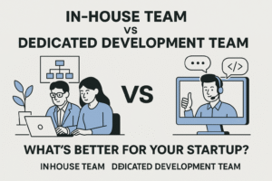 Illustration comparing in-house team and dedicated development team for startups